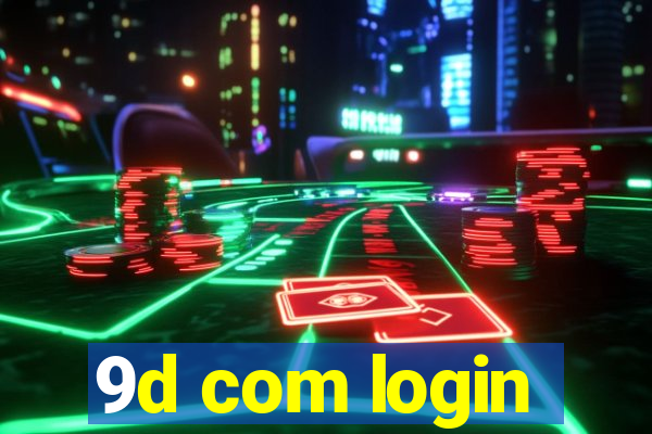 9d com login